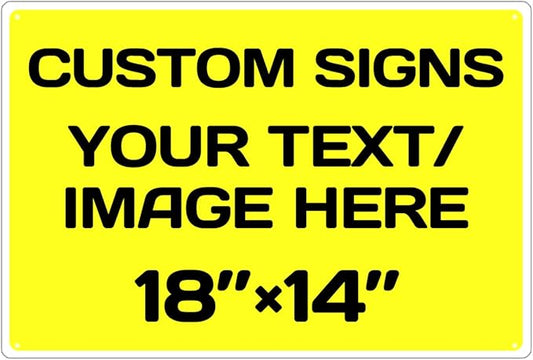 Repaly Personalized signs,Aluminum Weatherproof Metal Sign Multiple Sizes Custom Personalized Text And picture Here,hazard sign,garden sign,custom door sign,Customised business signs Yellow 18×14